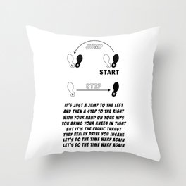 TIME WARP- WITH LYRICS (THE ROCKY HORROR PICTURE SHOW) Throw Pillow