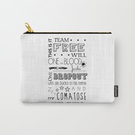 Team Free Will Carry-All Pouch