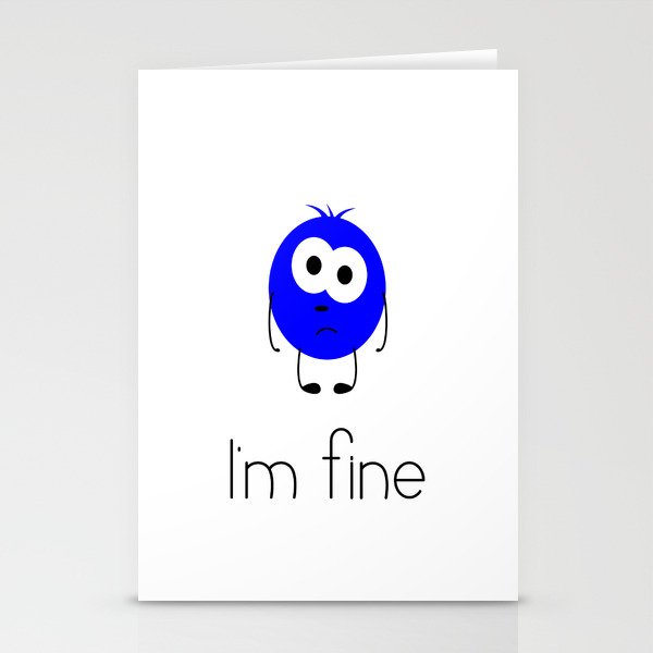 I’m fine Stationery Cards
