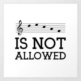 Decaf is not allowed (treble clef) Art Print