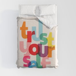 Trust Yourself Typography Duvet Cover