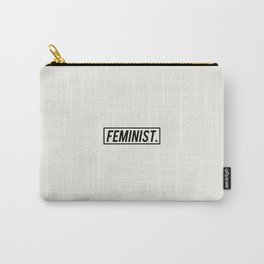 FEMINIST. Carry-All Pouch