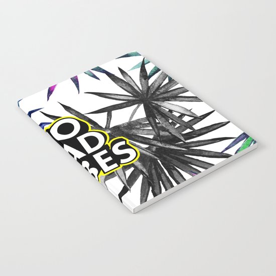 Good Vibes Only Notebook