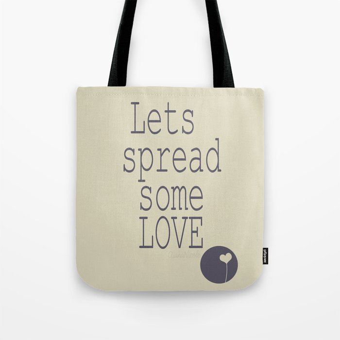 Spread Some LOVE Tote Bag