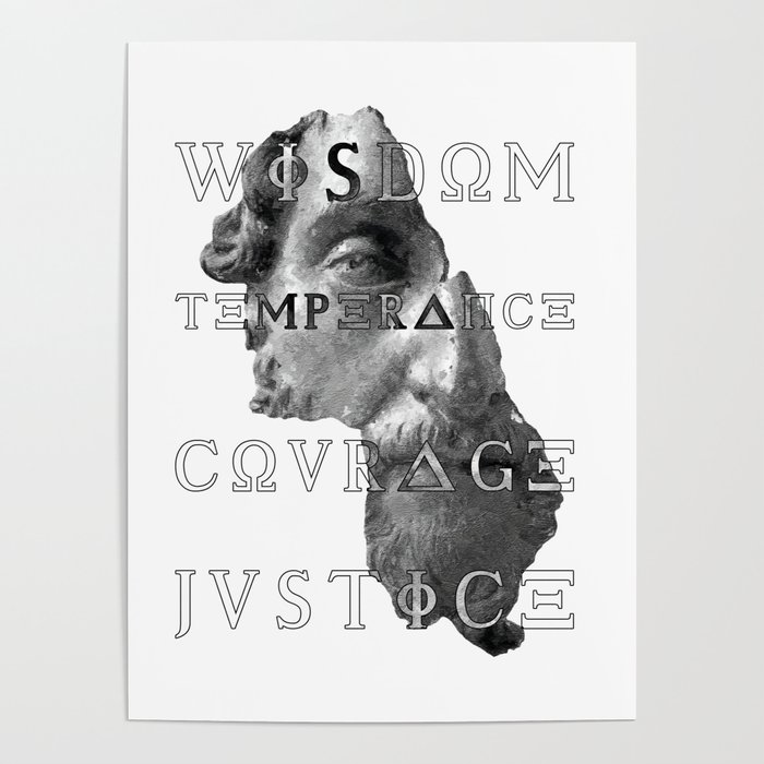 White Virtues of Stoicism Wisdom Courage Justice Poster