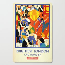 Vintage lithograph poster, cleaned and restored: Brightest London and Home (1 in a set of 2) Cutting Board