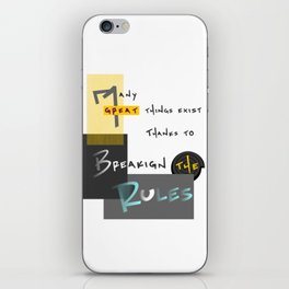 GREAT THINGS BREAKING THE RULES iPhone Skin