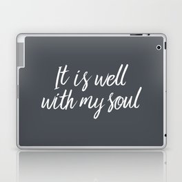 IT Is Well With My Soul Laptop Skin