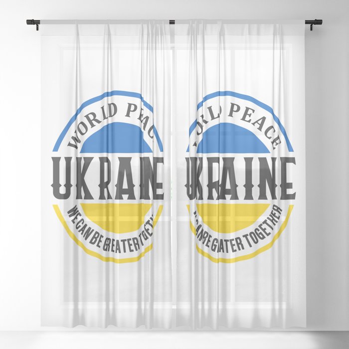 World Peace Ukraine We Can Be Greater Together Sheer Curtain