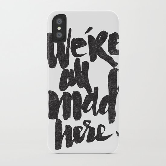 ...MAD HERE iPhone Case