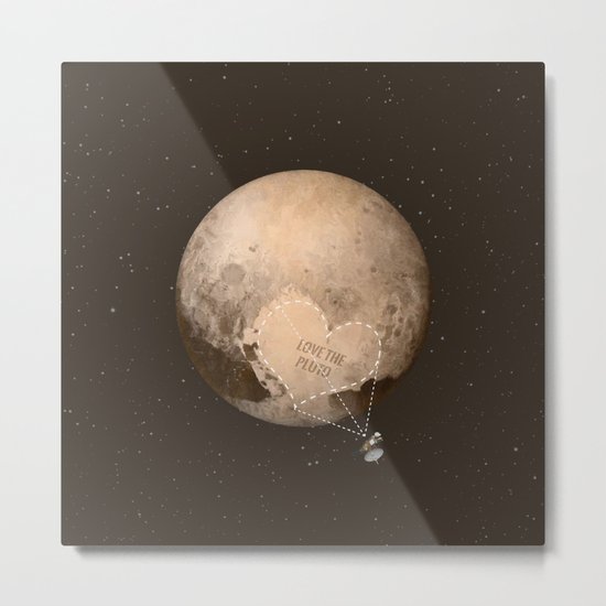 Love the Pluto Metal Print