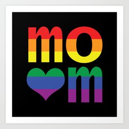 Mom Pride with Heart Rainbow Stripes Art Print