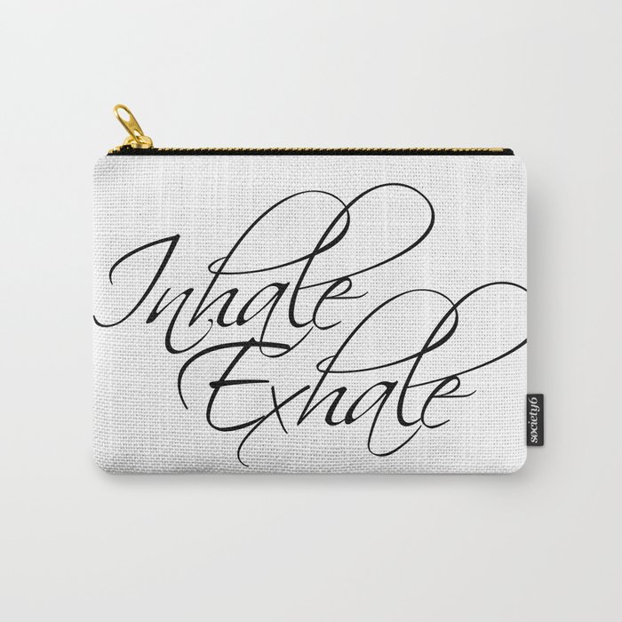 inhale exhale Carry-All Pouch