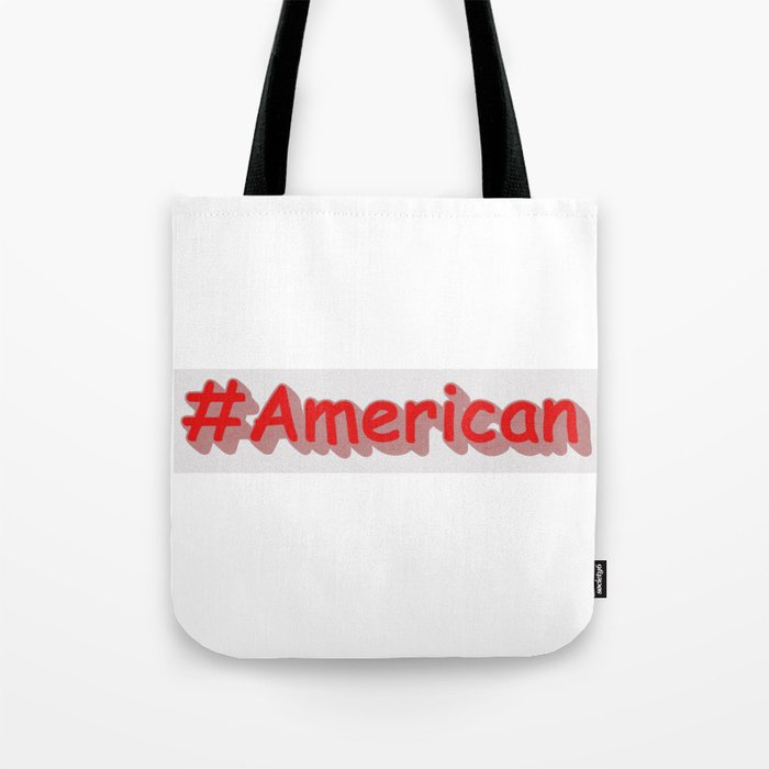 "#American" Cute Design. Buy Now Tote Bag