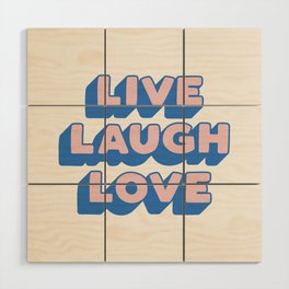Live Laugh Love Wood Wall Art