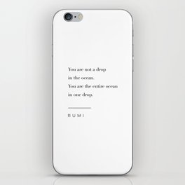 You Are Not A Drop In The Ocean by Rumi iPhone Skin