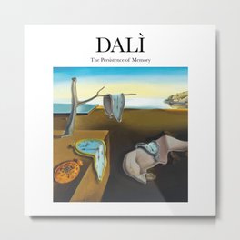 Dalí - The Persistence of Memory Metal Print | Persistence, Vintage, Street Art, Abstract, Art, Digital, Illustration, Name, Stencil, Painting 
