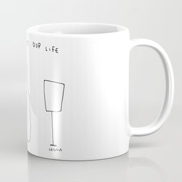 Cheers To Our Life - wine champagne glasses illustration Coffee Mug