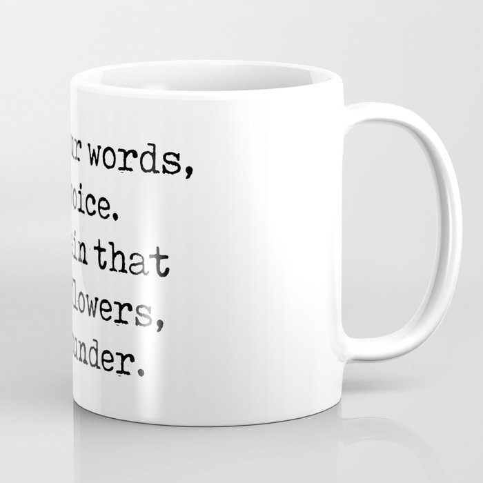 Rumi Quote 07 - Raise your words, not voice - Typewriter Print Coffee Mug