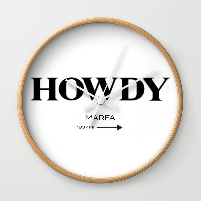 Howdy Howdy Wall Clock