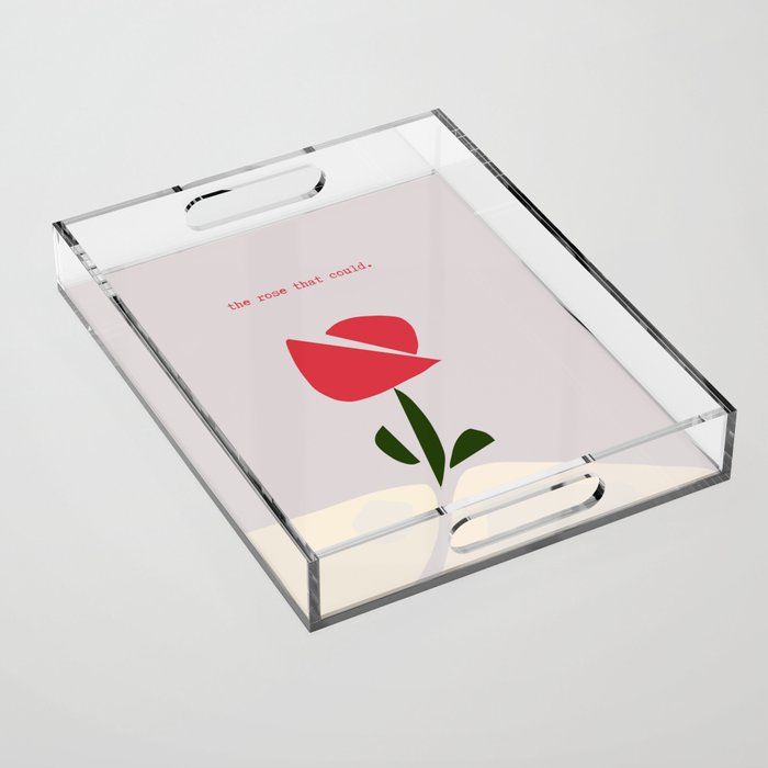 The Rose That Could Acrylic Tray