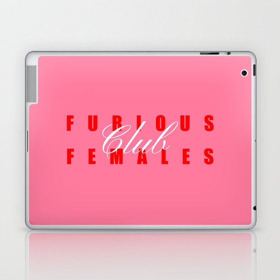Furious Females Club Laptop & iPad Skin