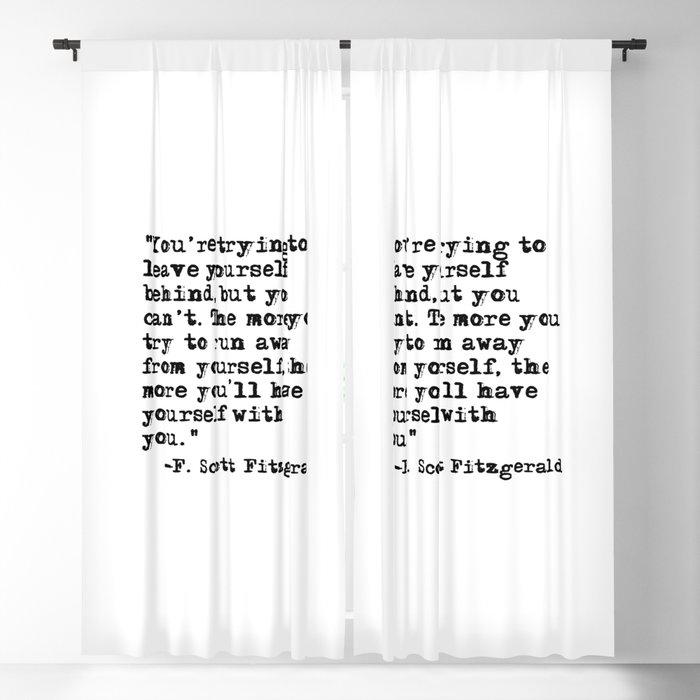 Trying to leave yourself behind - Fitzgerald quote Blackout Curtain