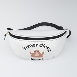 Always This Stress Funny Sloth Fanny Pack