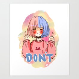 Don't  Art Print