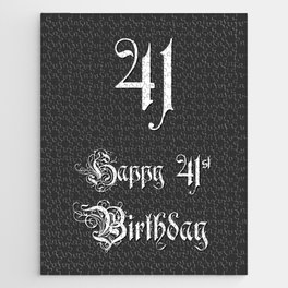 [ Thumbnail: Happy 41st Birthday - Fancy, Ornate, Intricate Look Jigsaw Puzzle ]