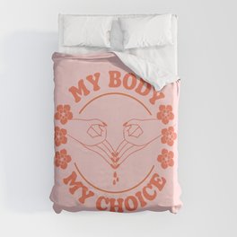 My Body My Choice Duvet Cover