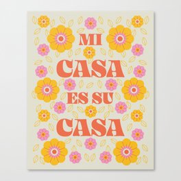 Mi Casa Es Su Casa Canvas Print | Women, Digital, Flower, Red, Groovy, Girl, Yellow, Display, Graphicdesign, Floral 
