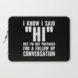 Funny Introvert Saying Laptop Sleeve
