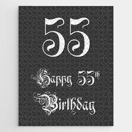 [ Thumbnail: Happy 55th Birthday - Fancy, Ornate, Intricate Look Jigsaw Puzzle ]