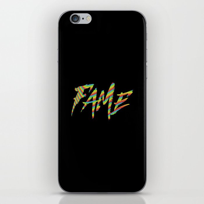 Fame iPhone Skin