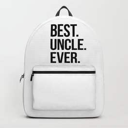Best Uncle Ever Backpack | Uncleclothes, Uncledesign, Unclelove, Unclewords, Uncleslogan, Giftforuncle, Unclemug, Graphicdesign, Uncleposter, Unclesaying 