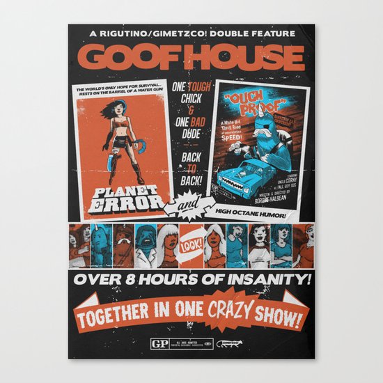 Goofhouse Double Feature: Planet Error + Ouch Proof Canvas Print