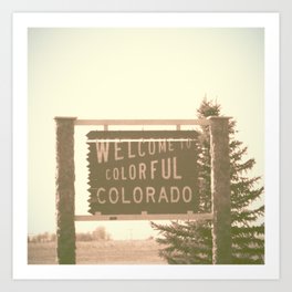 welcome to colorful colorado Art Print