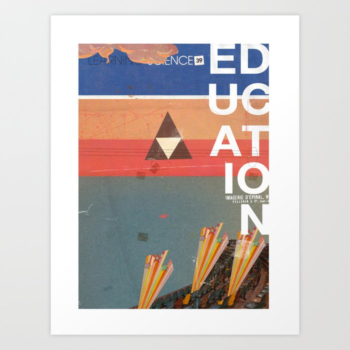 Education - prepare for your mind to be blown Art Print