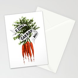 I Don't Carrot All (Color) Stationery Cards