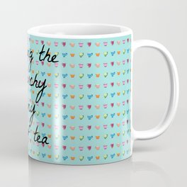 Smashing the Patriarchy is my Cup of Tea Coffee Mug