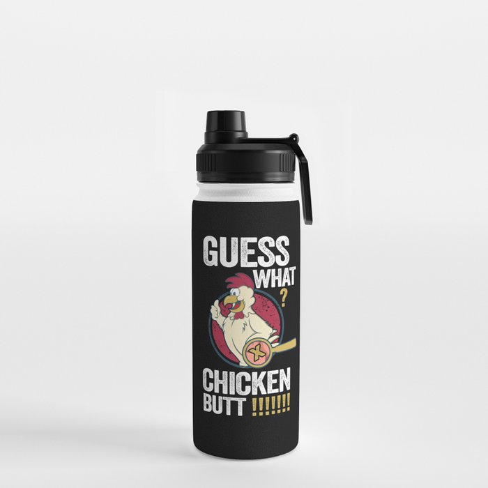 What Chicken Butt Water Bottle