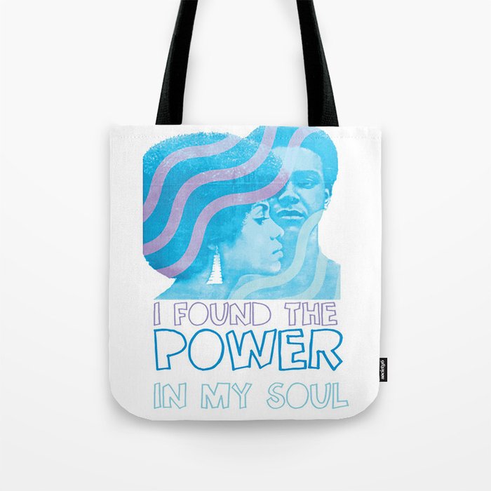 I Found The Power In My Soul Blue Tote Bag