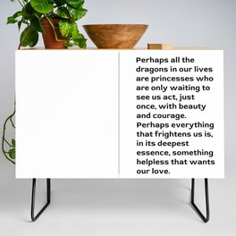 Beauty, Courage and Love - Rainer Maria Rilke Quote - Typography Print 1 Credenza