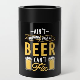 Beer Can't Fix Can Cooler