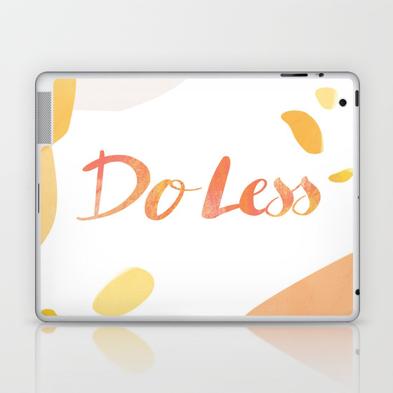 Do Less Abstract Hand Lettering In Yellow Laptop Ipad Skin By Purealism Society6
