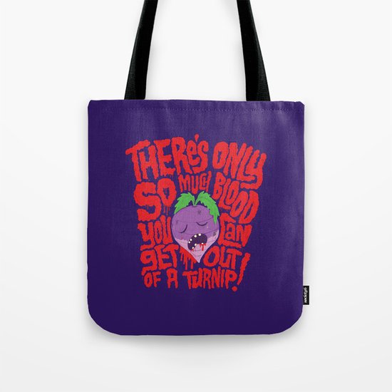 Bloody Turnips Tote Bag