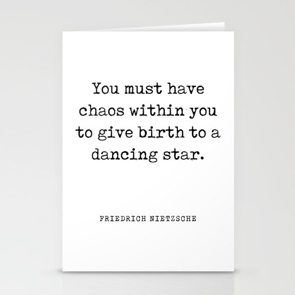 You must have chaos within you - Friedrich Nietzsche Quote - Literature - Typewriter Print Stationery Cards