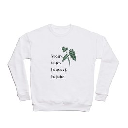 Stems, Nodes, Leaves & Petioles Crewneck Sweatshirt