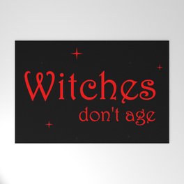 Witches don't age Welcome Mat